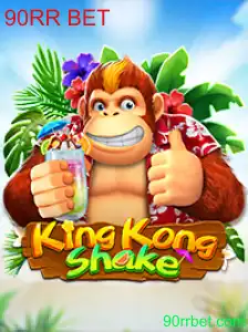 Descubra o Mundo Fascinante de KingKongShake: Uma Nova Experiência de Jogo com 90RR BET